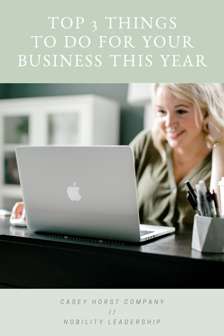 Graphic for Top 3 Things To Do for Your Business This Year blog post